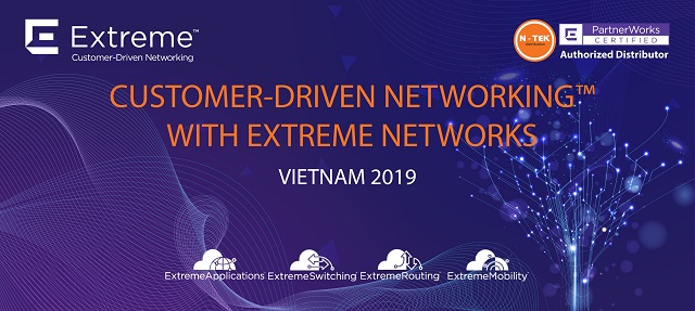 Hội thảo các giải pháp Extreme Networks